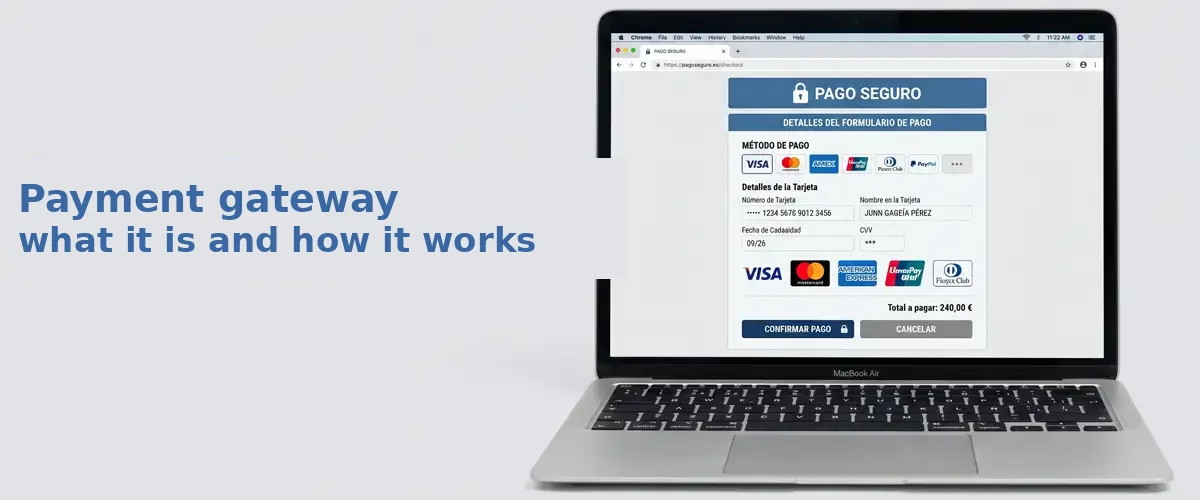 Payment gateway: what it is and how it works